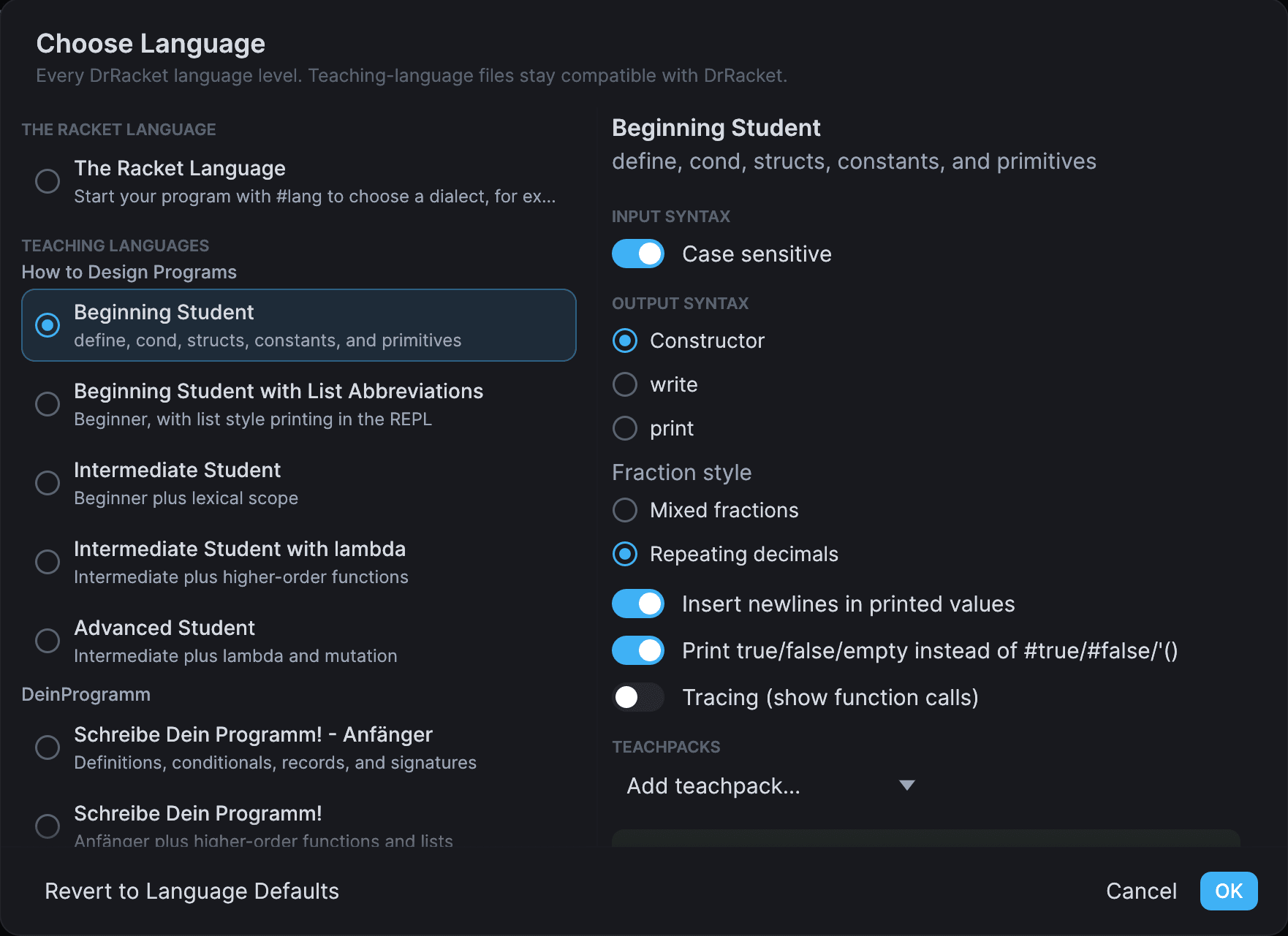 The Choose Language dialog listing the Racket language, the How to Design Programs teaching languages and DeinProgramm, with output and fraction settings for Beginning Student.